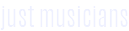 Just Musicians